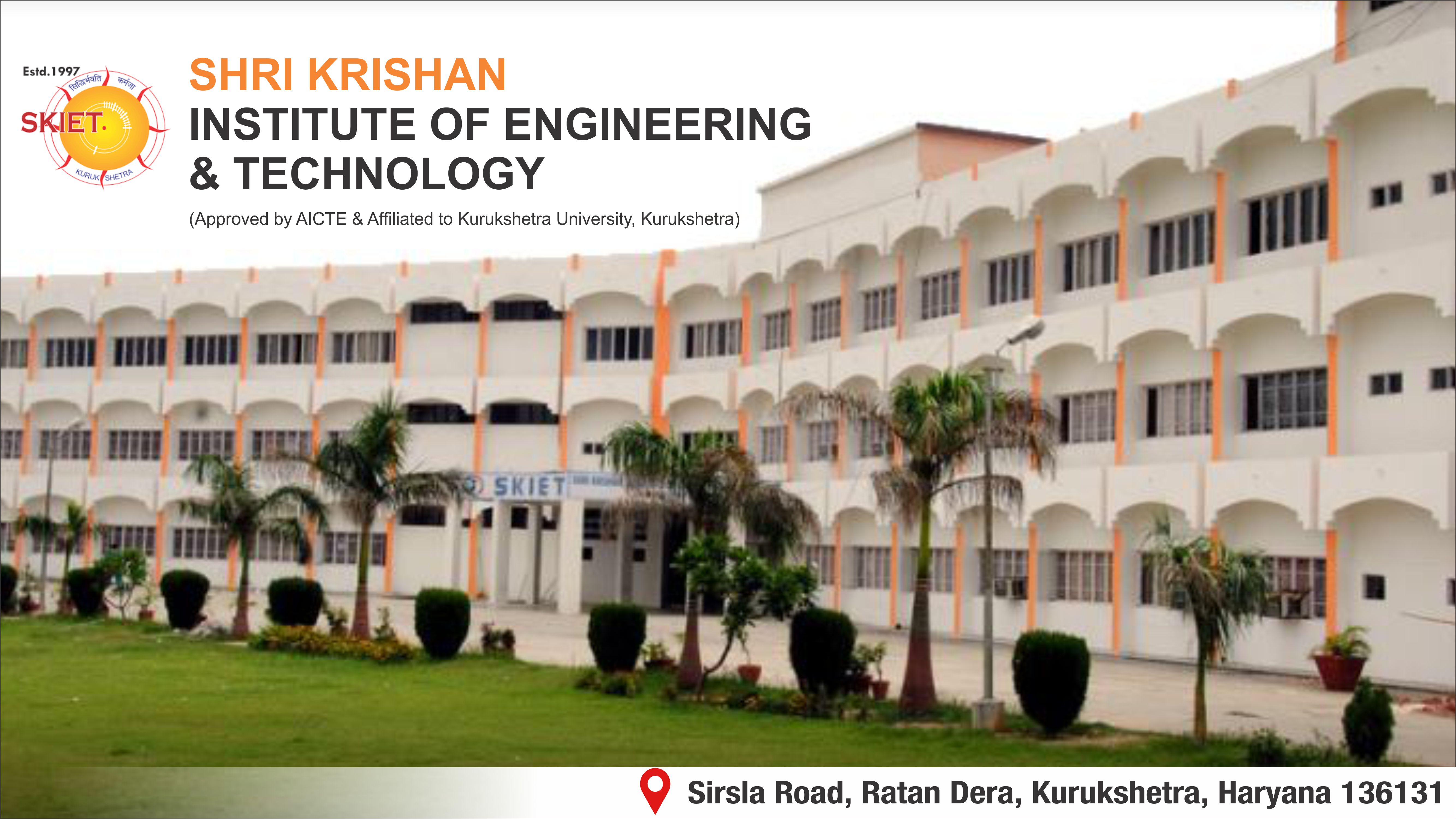 Out Side View of Shri Krishan Institute of Engineering & Technology (SKIET)